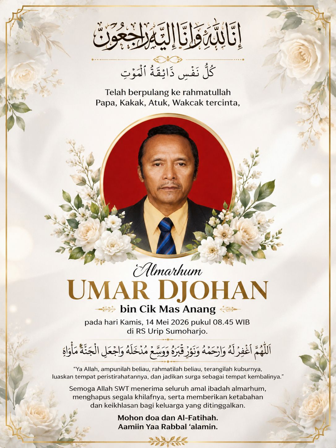 Umar Djohan Tutup Usia, Keluarga Sampaikan Permohonan Doa