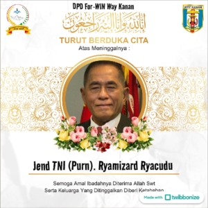 Duka Cita Ryamizard Ryacudu, FOR-WIN Way Kanan Sampaikan Belasungkawa