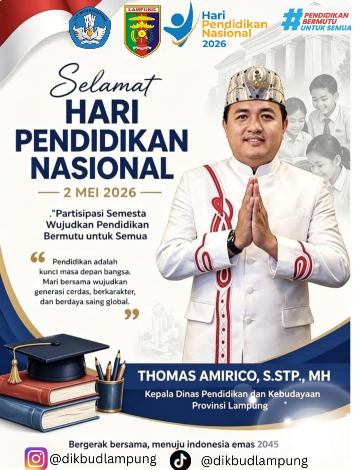 Pesan Kadisdik Lampung di Hardiknas 2026: Mutu untuk Semua