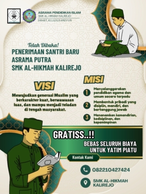 Asrama Islam SMK Al-Hikmah Kalirejo Buka Santri Baru