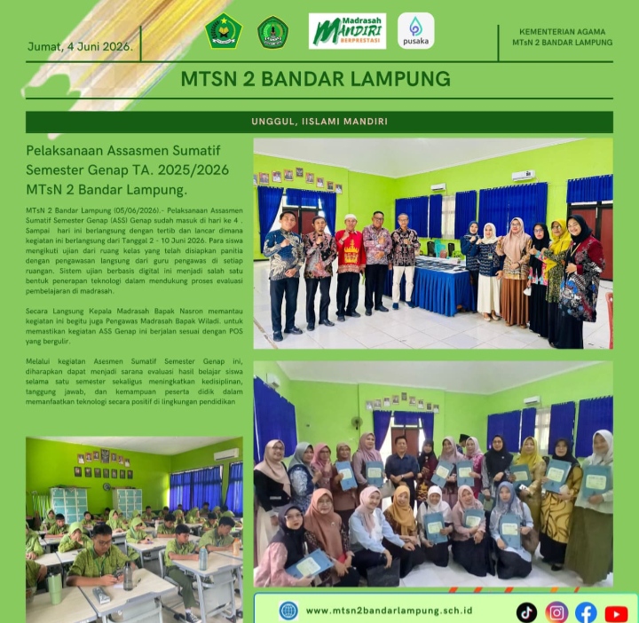 Asesmen Sumatif Semester Genap MTsN 2 Bandar Lampung Berjalan Lancar