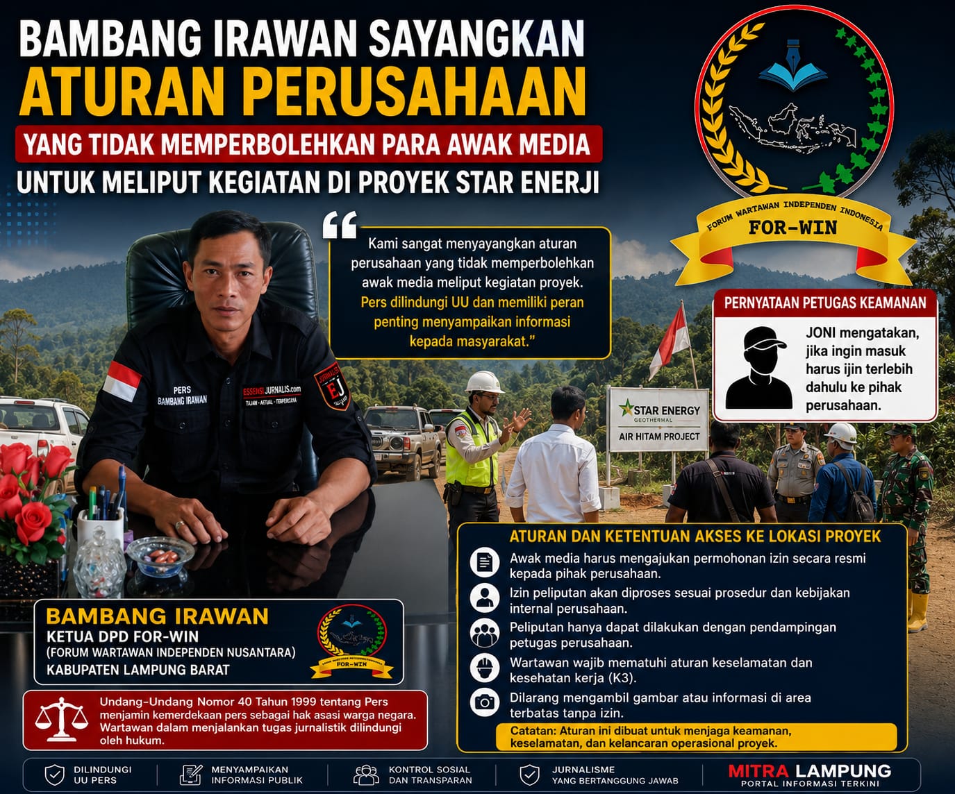 Ketua DPD For-WIN Sesalkan Akses Media Dibatasi Star Energy