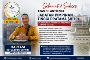 For-WIN Lampung Selatan Apresiasi Pelantikan JPTP