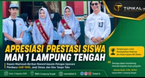 Apresiasi Siswa MAN 1 Lampung Tengah Tingkatkan Motivasi