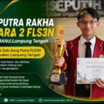 Prestasi Siswa MAN 1 Lampung Tengah Raih Juara FLS3N