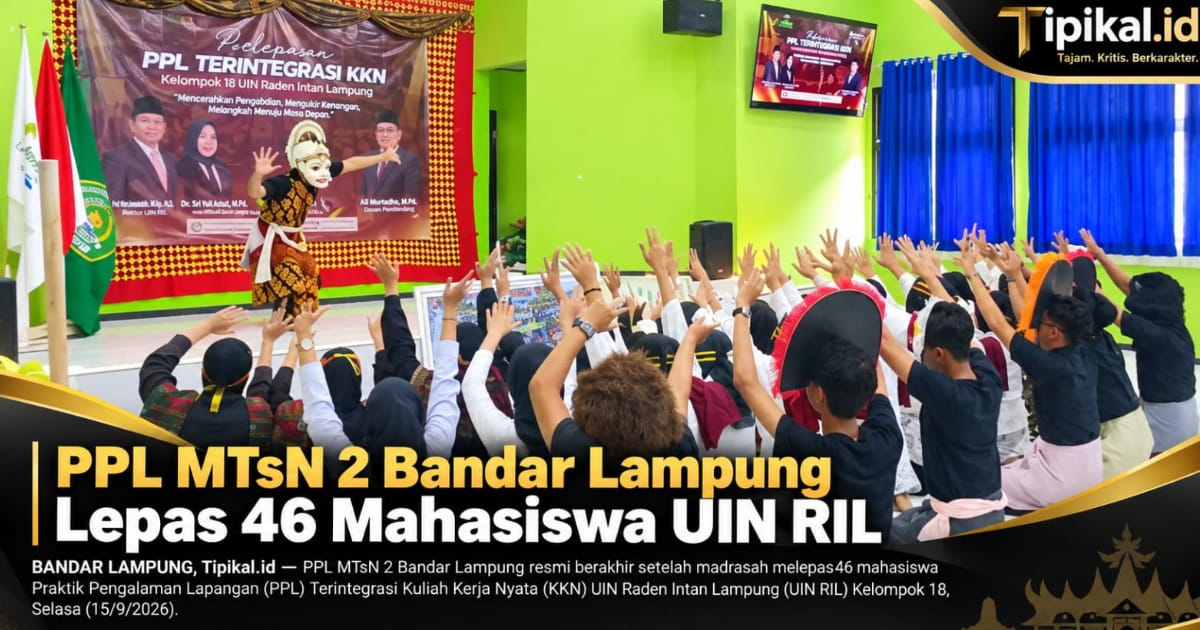 PPL MTsN 2 Bandar Lampung Lepas 46 Mahasiswa UIN RIL