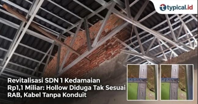 Revitalisasi SDN 1 Kedamaian Disorot, RAB Dipertanyakan